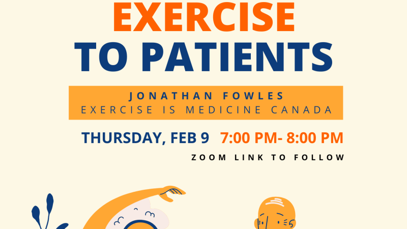 Nutrition, Fitness and Wellness IG Presents: Prescribing Exercise to Patients